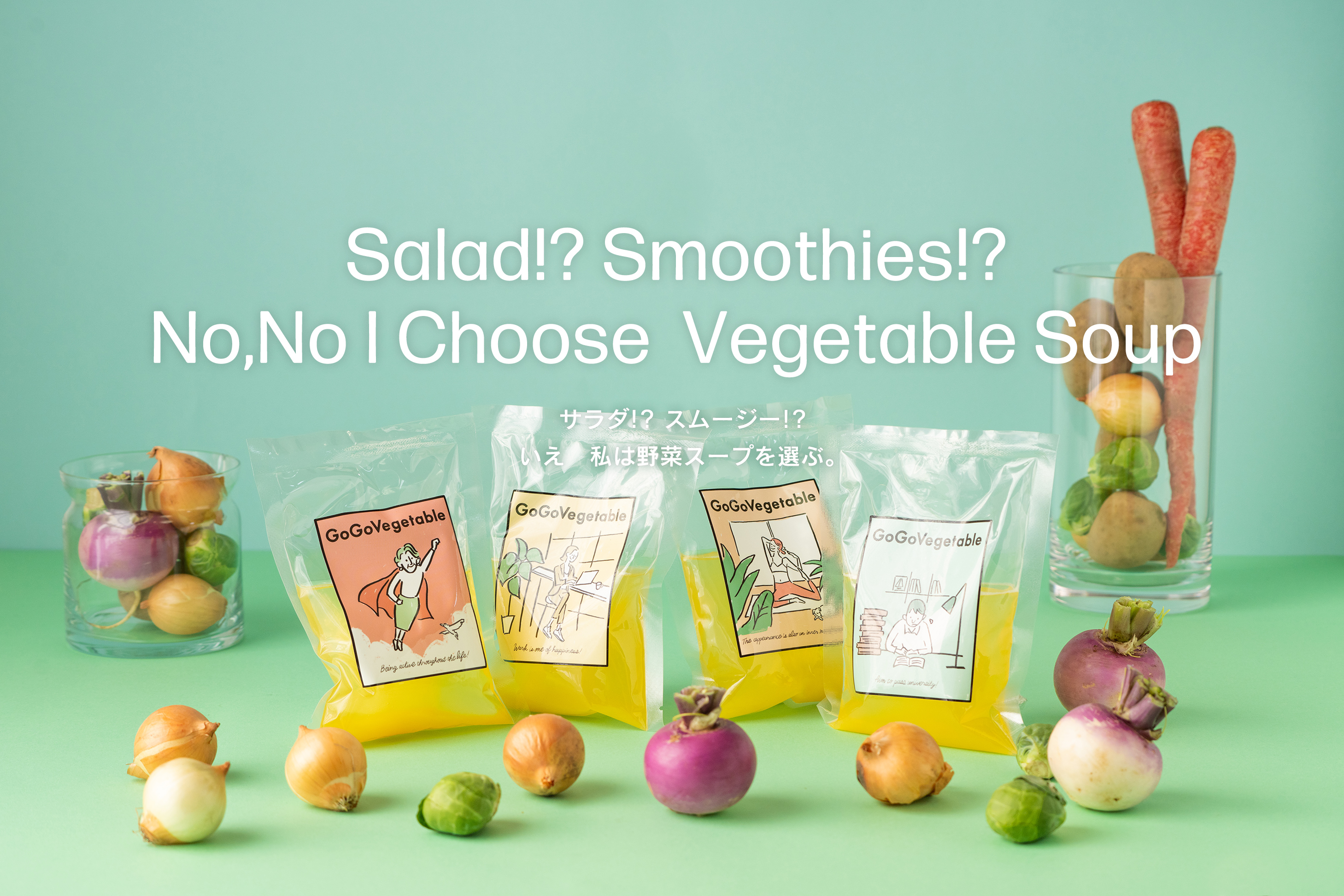 Salad!? Smoothies!? No No I Choose Vegetable Soup