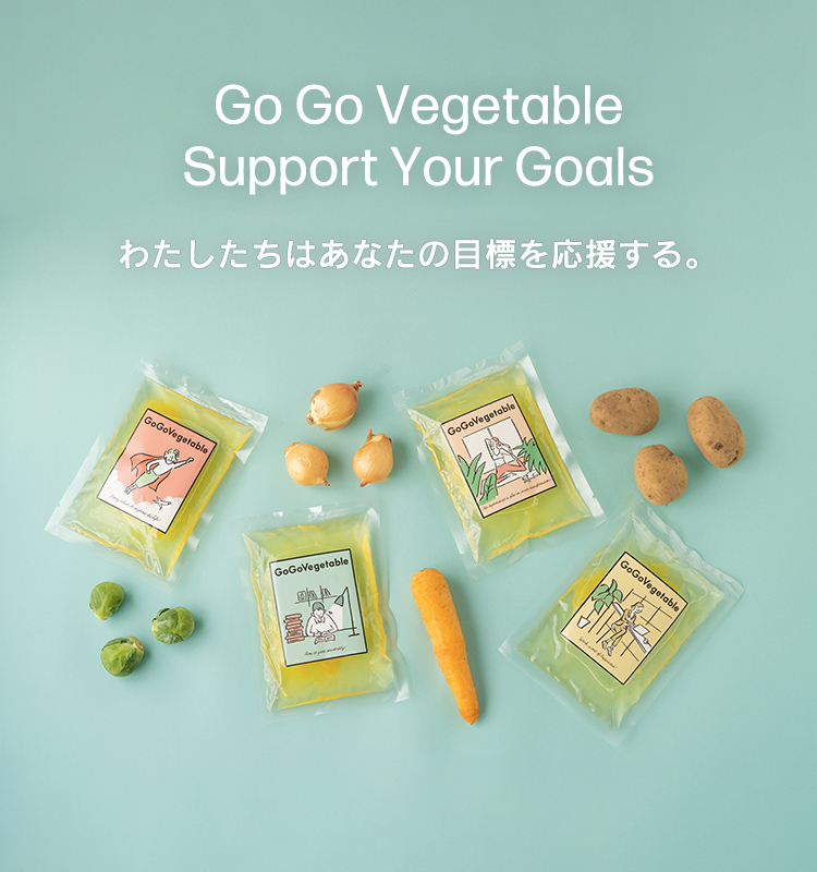 Go Go Vegetable Support Your Goals